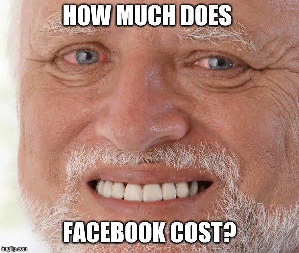 Old man asking how much does facebook cost